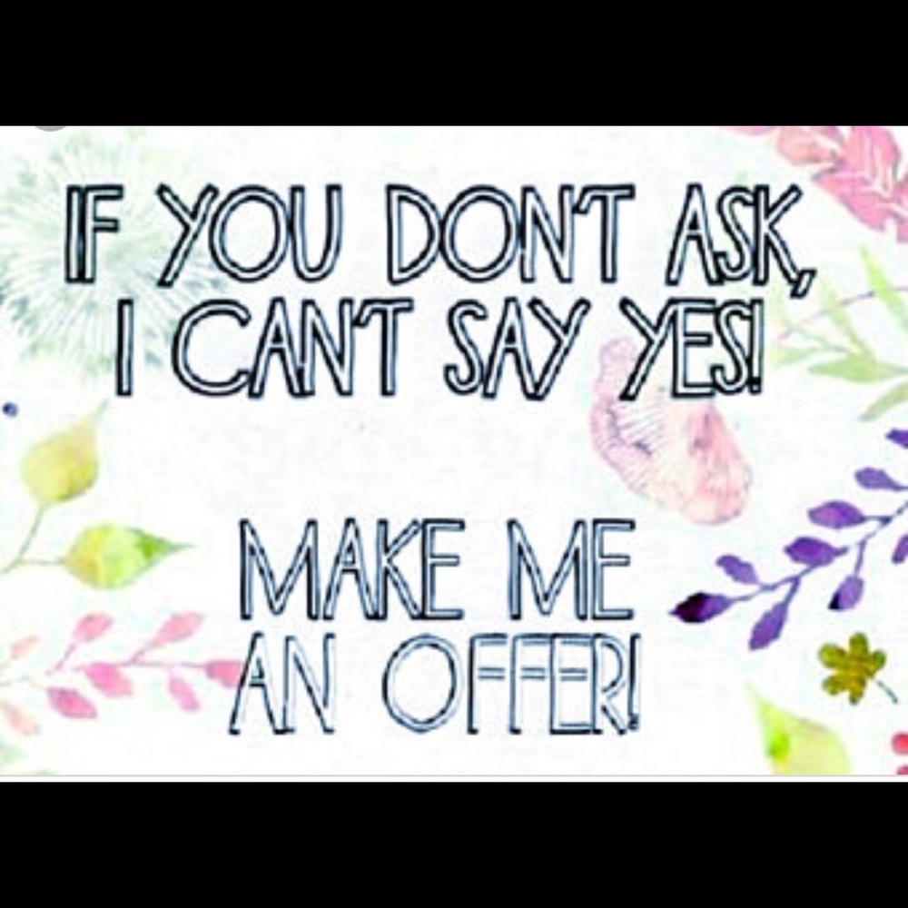 Make me an offer on any item. I love to sell ❤️